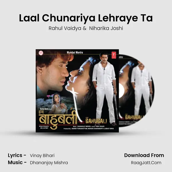 Laal Chunariya Lehraye Ta MP3 Song by Rahul Vaidya Cover
