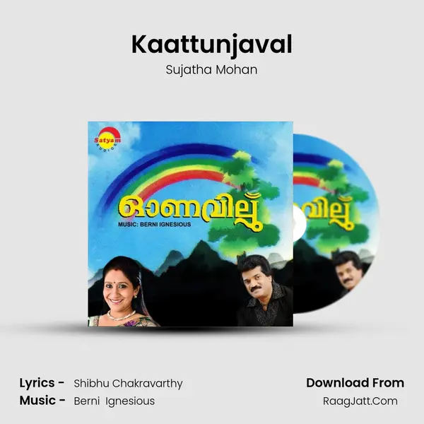 Kaattunjaval MP3 Song by Sujatha Mohan Cover