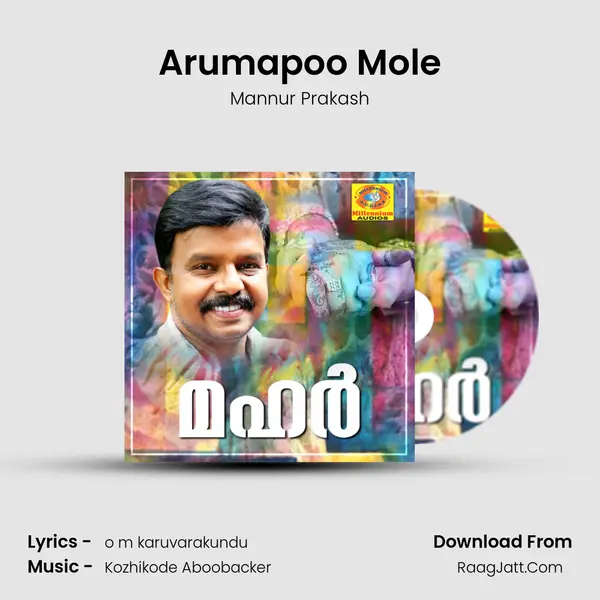 Arumapoo Mole MP3 Song by Mannur Prakash Cover
