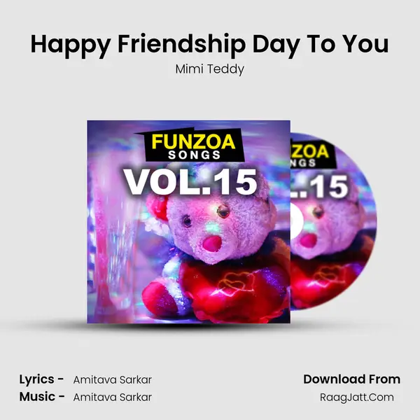 Happy Friendship Day To You MP3 Song by Mimi Teddy Cover