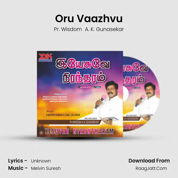 Oru Vaazhvu MP3 Song by Pr. Wisdom  A. K. Gunasekar Cover