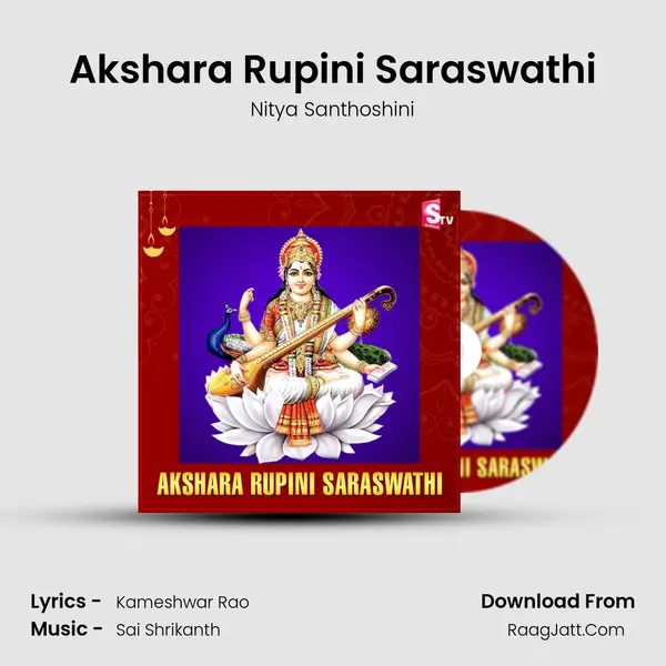 Akshara Rupini Saraswathi - Nitya Santhoshini
