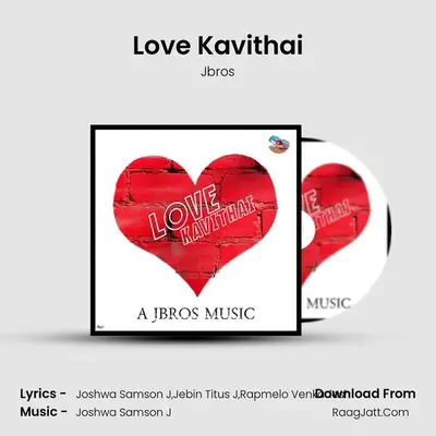 Love Kavithai MP3 Song by Jbros Cover