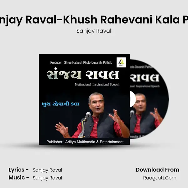 Sanjay Raval-Khush Rahevani Kala Pt.5 MP3 Song by Sanjay Raval Cover