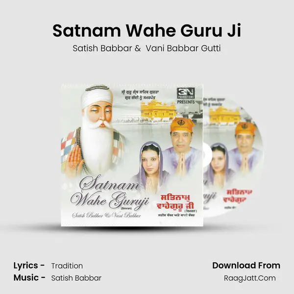 Satnam Wahe Guru Ji mp3 song