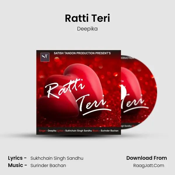 Ratti Teri - Deepika
