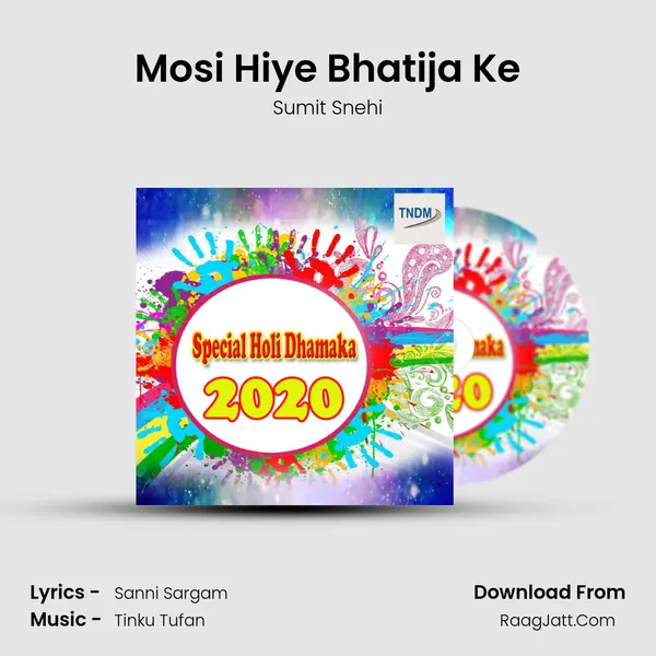 Mosi Hiye Bhatija Ke MP3 Song by Sumit Snehi Cover