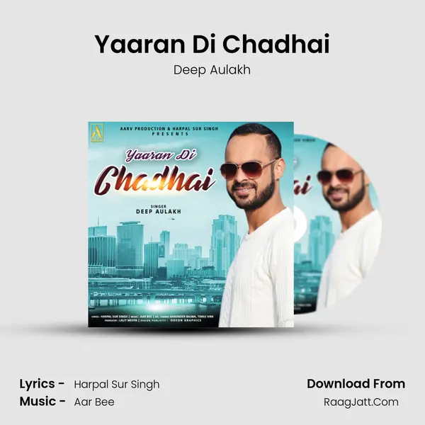 Yaaran Di Chadhai MP3 Song by Deep Aulakh Cover