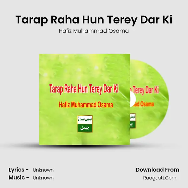 Tarap Raha Hun Terey Dar Ki - Single - 