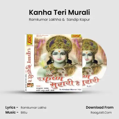 Kanha Teri Murali MP3 Song by Ramkumar Lakhha Cover