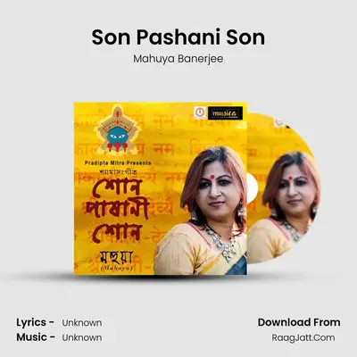 Son Pashani Son MP3 Song by Mahuya Banerjee Cover