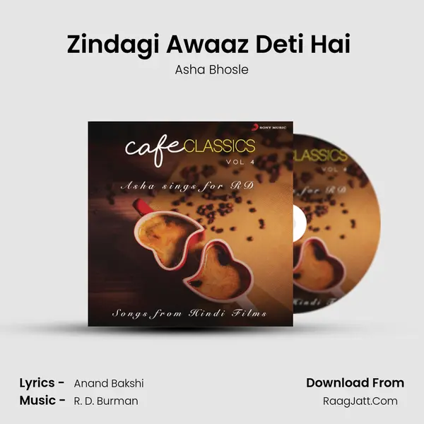 Zindagi Awaaz Deti Hai (From 