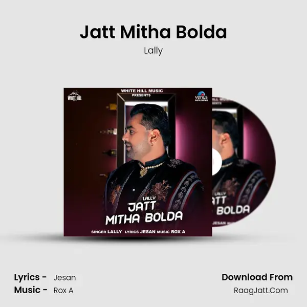 Jatt Mitha Bolda MP3 Song by Lally Cover