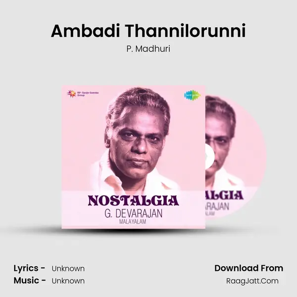 Ambadi Thannilorunni MP3 Song by P. Madhuri Cover