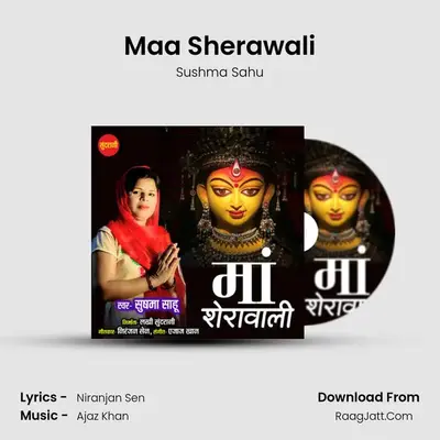Maa Sherawali - Sushma Sahu