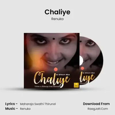 Chaliye - Renuka