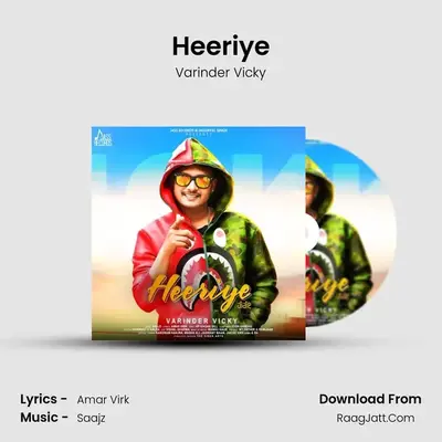 Heeriye MP3 Song by Varinder Vicky Cover