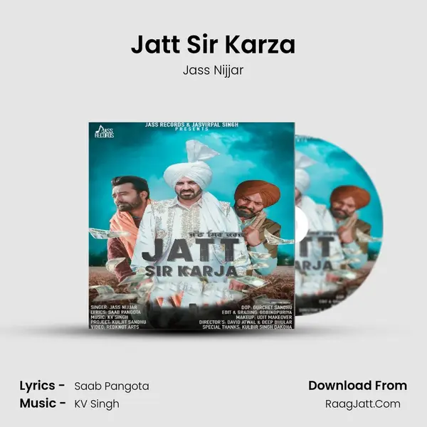 Jatt Sir Karza MP3 Song by Jass Nijjar Cover