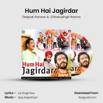 Hum Hai Jagirdar - Deepak Panwar