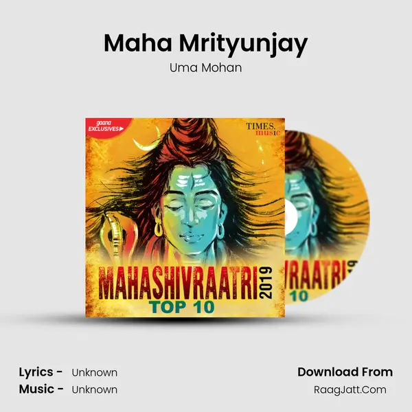 Maha Mrityunjay MP3 Song by Uma Mohan Cover