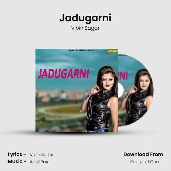 Jadugarni MP3 Song by Vipin Sagar Cover