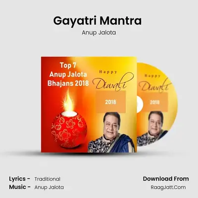 Gayatri Mantra (Chanting 108 Times) MP3 Song by Anup Jalota Cover