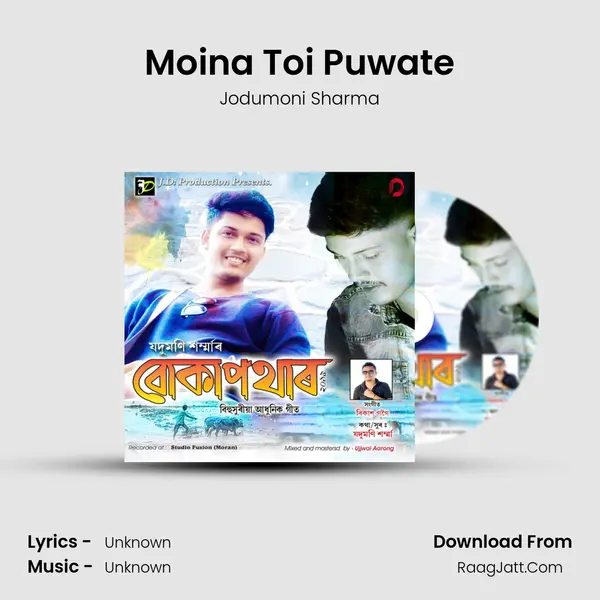 Moina Toi Puwate - Single - Jodumoni Sharma