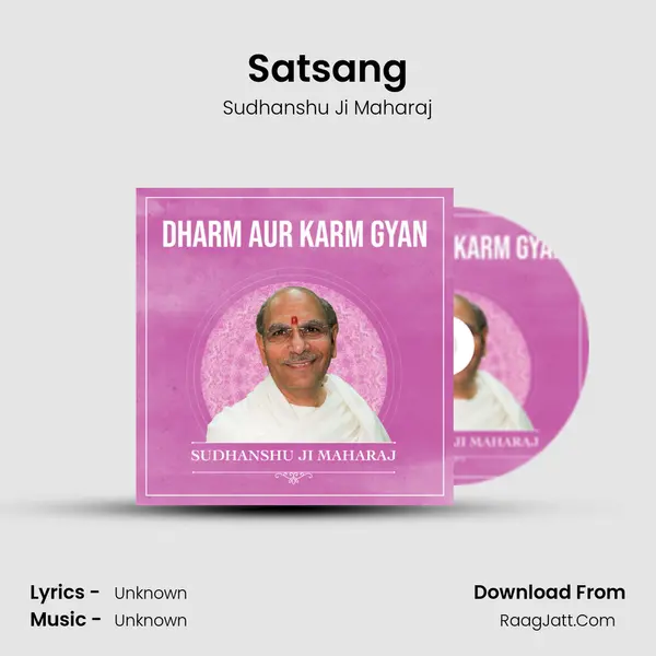 Satsang MP3 Song by Sudhanshu Ji Maharaj Cover