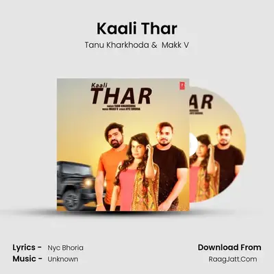 Kaali Thar MP3 Song by Tanu Kharkhoda Cover