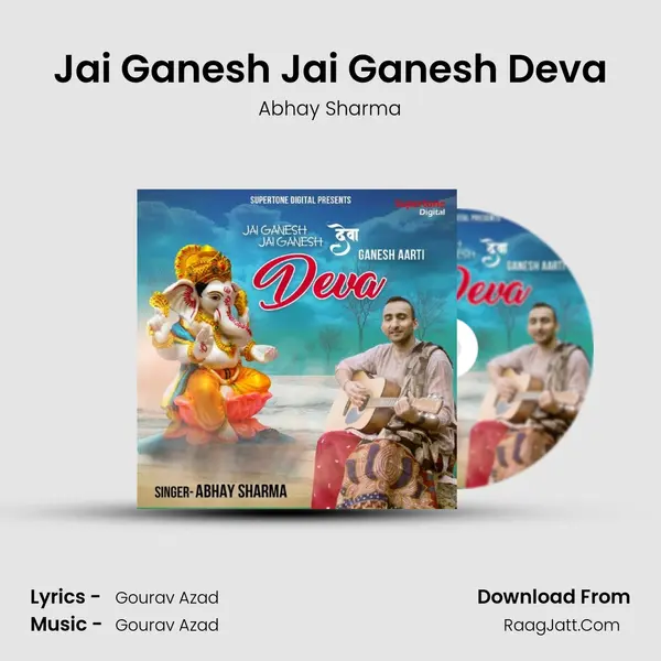 Jai Ganesh Jai Ganesh Deva mp3 song