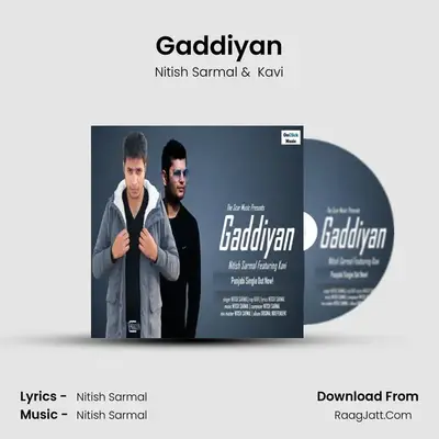 Gaddiyan MP3 Song by Nitish Sarmal Cover