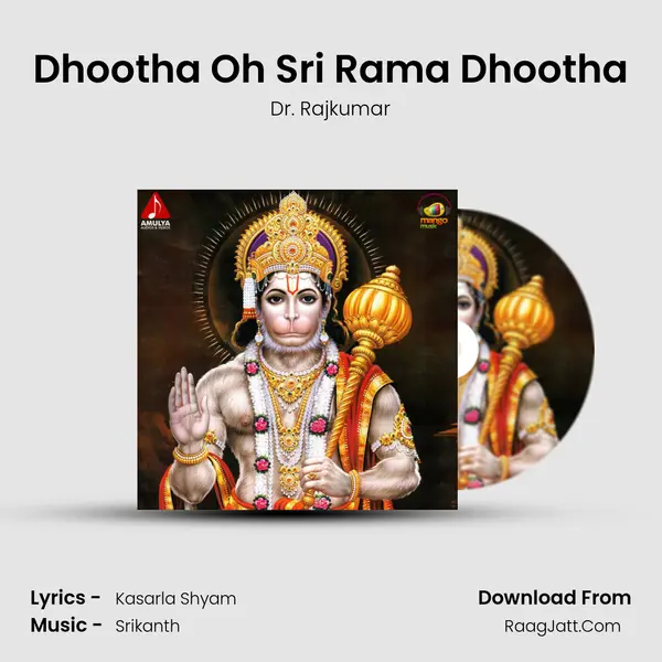 Dhootha Oh Sri Rama Dhootha MP3 Song by Dr. Rajkumar Cover