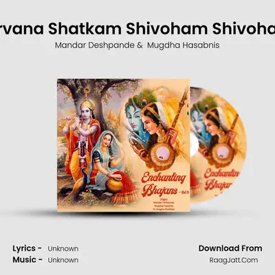 Nirvana Shatkam Shivoham Shivoham mp3 song