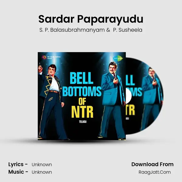 Sardar Paparayudu MP3 Song by S. P. Balasubrahmanyam Cover