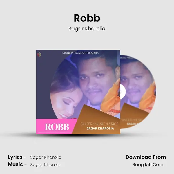 Robb MP3 Song by Sagar Kharolia Cover