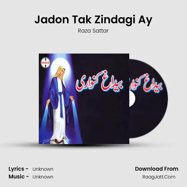 Jadon Tak Zindagi Ay MP3 Song by Raza Sattar Cover