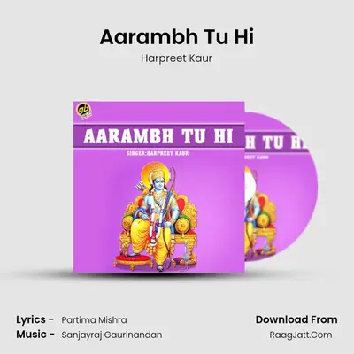 Aarambh Tu Hi mp3 song