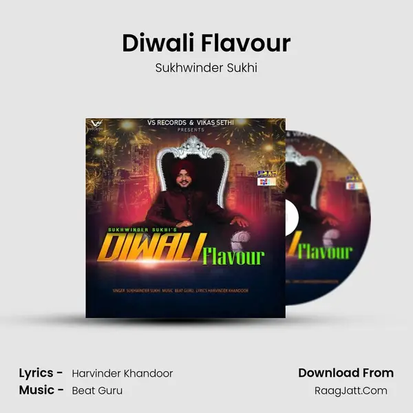 Diwali Flavour - Sukhwinder Sukhi