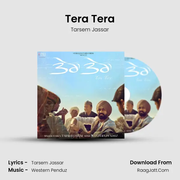 Tera Tera - Tarsem Jassar