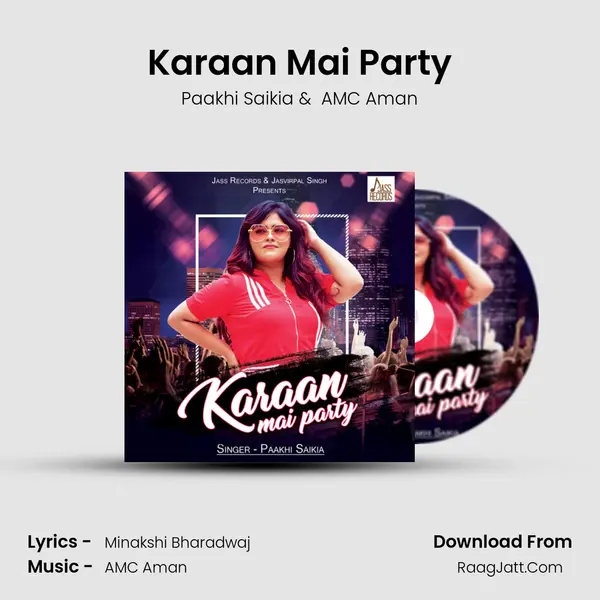 Karaan Mai Party mp3 song