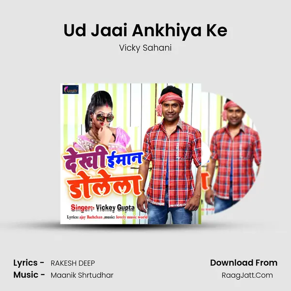 Ud Jaai Ankhiya Ke MP3 Song by Vicky Sahani Cover