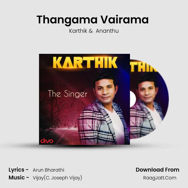 Thangama Vairama (From - Annadurai) MP3 Song by Karthik Cover