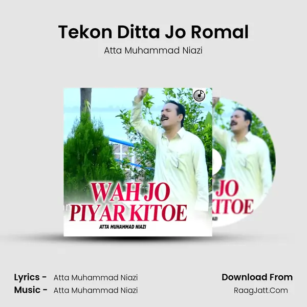 Tekon Ditta Jo Romal MP3 Song by Atta Muhammad Niazi Cover