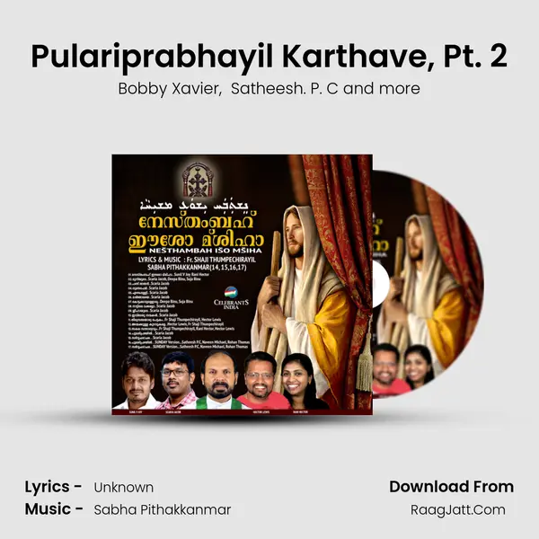 Pulariprabhayil Karthave, Pt. 2 mp3 song