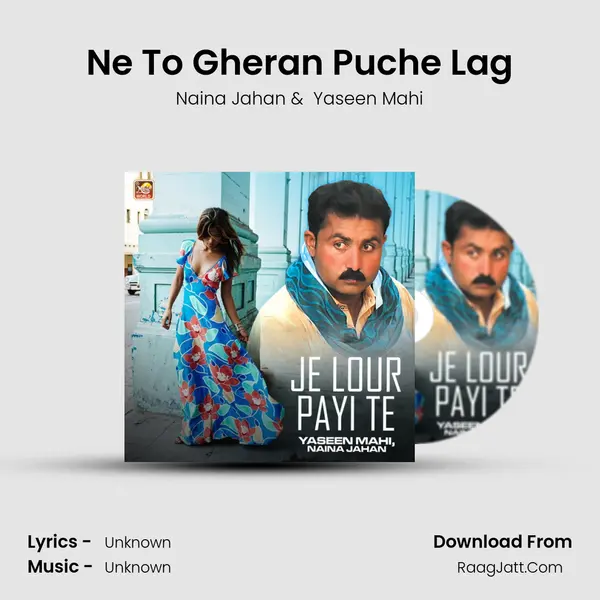 Ne To Gheran Puche Lag MP3 Song by Naina Jahan Cover