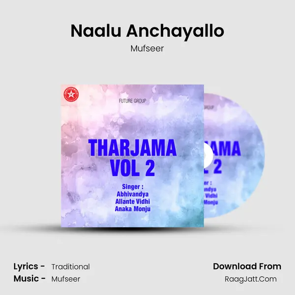 Naalu Anchayallo MP3 Song by Mufseer Cover