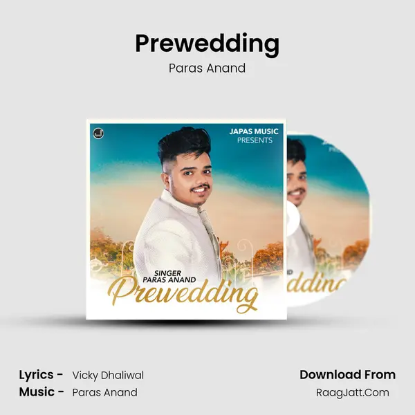 Prewedding MP3 Song by Paras Anand Cover