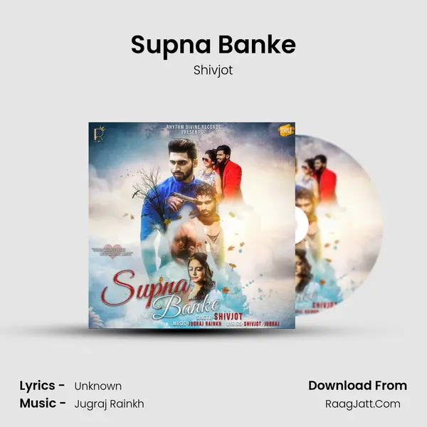 Supna Banke - Single - Shivjot