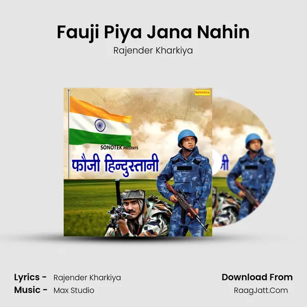 Fauji Piya Jana Nahin MP3 Song by Rajender Kharkiya Cover