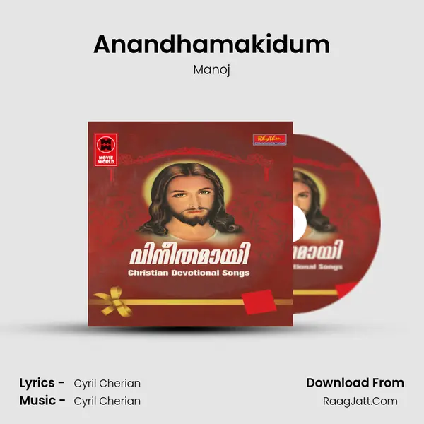 Anandhamakidum MP3 Song by Manoj Cover